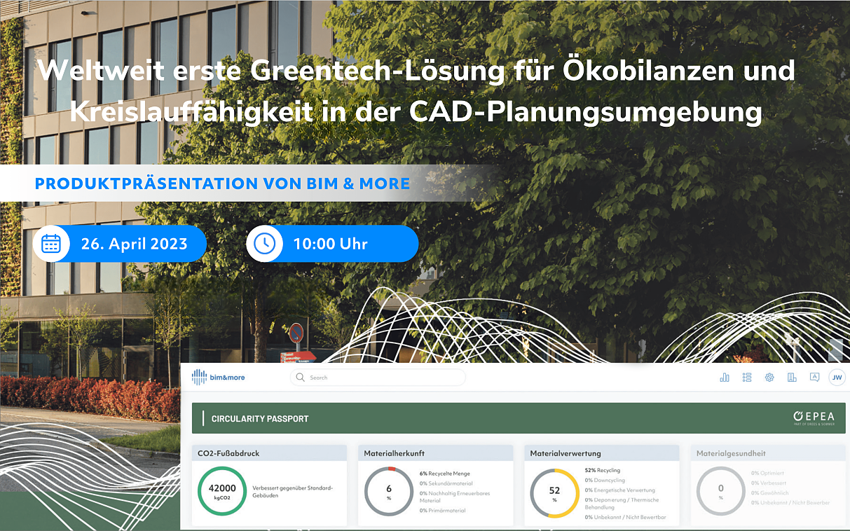 BIM-Unternehmen Die Werkbank IT GmbH und Umweltinstitut EPEA GmbH, Miterfinder des Cradle to Cradle-Designprinzips, stellen gemeinsame Greentech-Lösung BIM & More Metronome vor